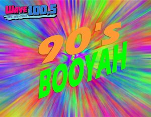 90’s Booyah